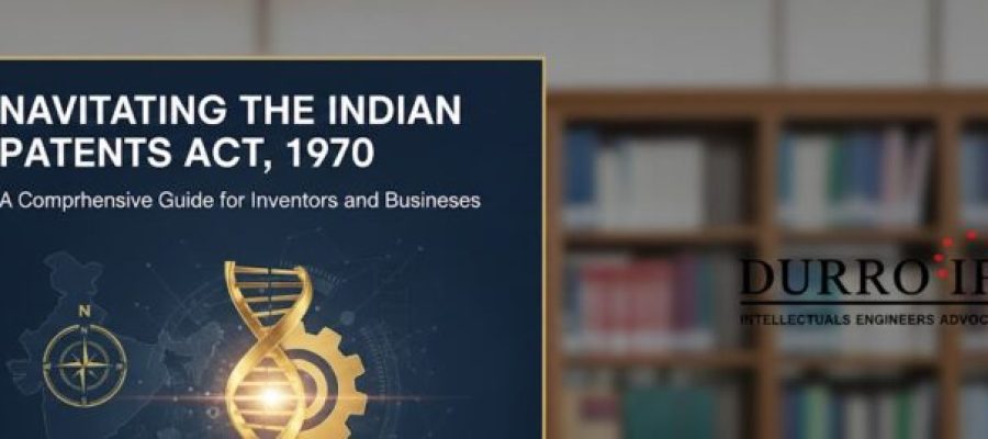 navigating indian patent act